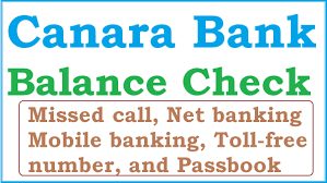 Canara Bank Balance Check Number 2022 Check Balance By Missed Call Or SMS