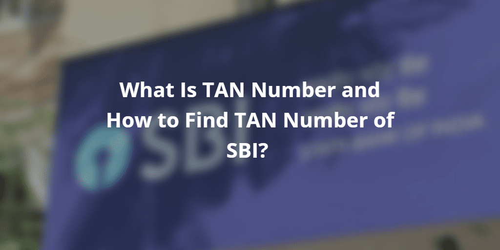 SBI Tan Number