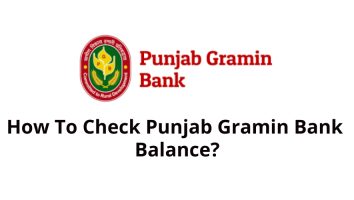 How to check Punjab Gramin Bank Balance?